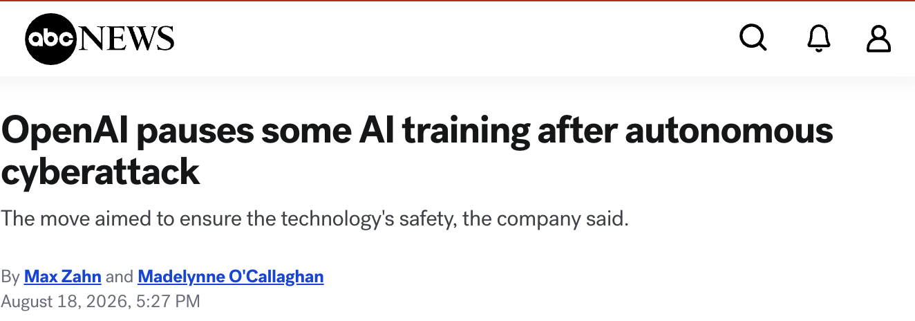 ABC News: OpenAI pauses some AI training after autonomous cyberattack